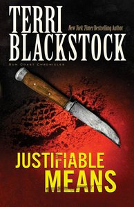 Justifiable Means (#02 in Sun Coast Chronicles Series) Justifiable Means (#02 in Sun Coast Chronicles Series)