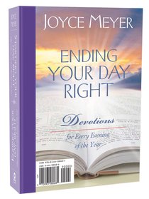 Starting Your Day Right Ending Your Day Right 2-In-1 Devotional Starting Your Day Right Ending Your Day Right 2-In-1 Devotional