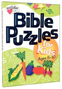 Bible Puzzles For Kids (Ages 8-10) (Heartshaper Series) Bible Puzzles For Kids (Ages 8-10) (Heartshaper Series)