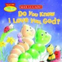 Do You Know I Love You, God? (Little Hermie Series) Do You Know I Love You, God? (Little Hermie Series)