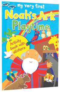 My Very First Noahs Ark Playtime My Very First Noahs Ark Playtime
