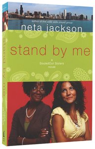 Stand By Me (#01 in Souledout Sisters Series) Stand By Me (#01 in Souledout Sisters Series)