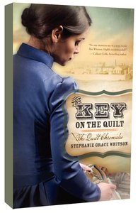 The Key on the Quilt (#01 in The Quilt Chronicles Series) The Key on the Quilt (#01 in The Quilt Chronicles Series)
