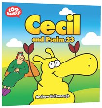 Cecil and Psalm 23 (Lost Sheep Series) Cecil and Psalm 23 (Lost Sheep Series)