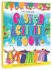 Ten Minute Easter Activity Book Ten Minute Easter Activity Book