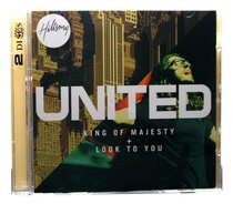 Hillsong United 2 For 1 Pack: King of Majesty & Look to You Hillsong United 2 For 1 Pack: King of Majesty & Look to You
