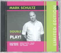 Mark Schultz: Double Double Play (Limited Edition, 2 Cds) Mark Schultz: Double Double Play (Limited Edition, 2 Cds)