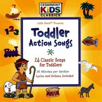 Cedarmont Kids: Toddler Action Songs (Kids Classics Series) Cedarmont Kids: Toddler Action Songs (Kids Classics Series)
