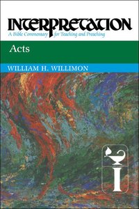 Acts (Interpretation Bible Commentaries Series) Acts (Interpretation Bible Commentaries Series)