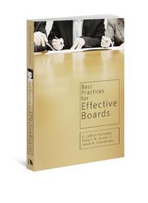 Best Practices For Effective Boards Best Practices For Effective Boards