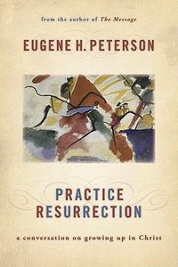 Practise Resurrection (Unabridged, 8 Cds) Practise Resurrection (Unabridged, 8 Cds)