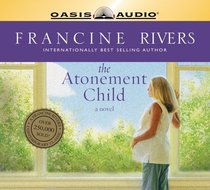 The Atonement Child (3 Cds, Abridged) The Atonement Child (3 Cds, Abridged)