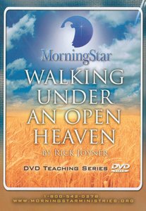 Walking Under An Open Heaven Walking Under An Open Heaven