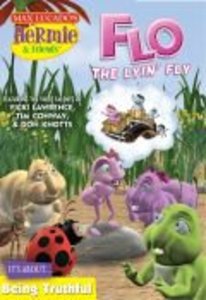 Flo the Lyin Fly (#02 in Hermie And Friends Series) Flo the Lyin Fly (#02 in Hermie And Friends Series)