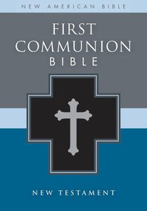 Nab First Communion Bible New Testament Black Nab First Communion Bible New Testament Black