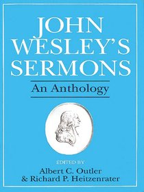 John Wesleys Sermons John Wesleys Sermons
