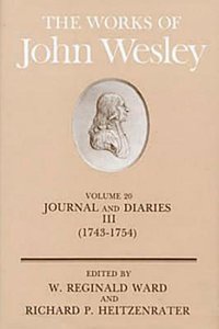 The Works of John Wesley (Vol 20) The Works of John Wesley (Vol 20)