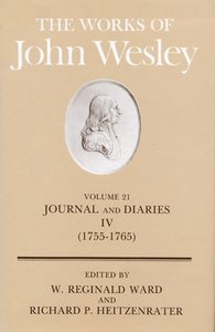 The Works of John Wesley (Vol 21) The Works of John Wesley (Vol 21)