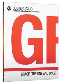 Grace (The One and Only) (Passion City Church Dvd Series) Grace (The One and Only) (Passion City Church Dvd Series)