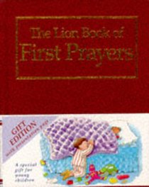 The Lion Book of First Prayers (Red Gift Edition) The Lion Book of First Prayers (Red Gift Edition)