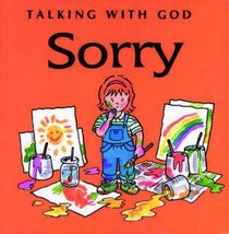 Sorry (Talking With God Series) Sorry (Talking With God Series)