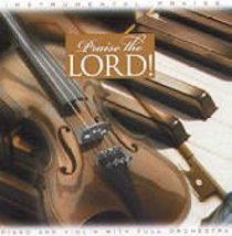 Praise the Lord (Instrumental Praise Series) Praise the Lord (Instrumental Praise Series)