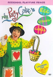 Miss Patty Cake: Eggstravaganza Miss Patty Cake: Eggstravaganza