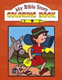 My Bible Story Coloring Book #05 My Bible Story Coloring Book #05
