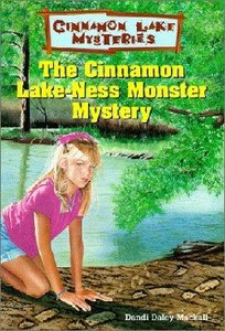 The Cinnamon Lake-Ness Monster Mystery (#07 in Cinnamon Lake Mysteries Series) The Cinnamon Lake-Ness Monster Mystery (#07 in Cinnamon Lake Mysteries Series)