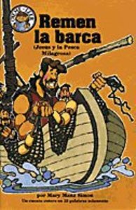 Remen La Barca (Row the Boat: Jesus Fills the Nets) (Spanish Hear Me Read Series) Remen La Barca (Row the Boat: Jesus Fills the Nets) (Spanish Hear Me Read Series)