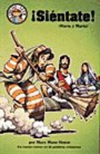 Sientate! (Sit Down! Mary and Martha) (Spanish Hear Me Read Series) Sientate! (Sit Down! Mary and Martha) (Spanish Hear Me Read Series)
