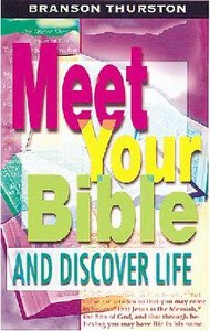 Meet Your Bible and Discover Life (Student Book) Meet Your Bible and Discover Life (Student Book)
