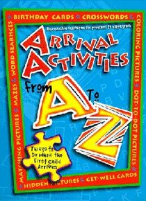 Arrival Activities From a to Z (Reproducible) Arrival Activities From a to Z (Reproducible)