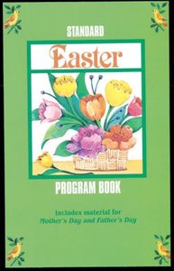 Standard Easter Program Book (Reproducible) Standard Easter Program Book (Reproducible)