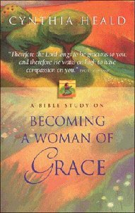 Becoming a Woman of Grace (Facilitators Guide) (Es Lesson Plan Series) Becoming a Woman of Grace (Facilitators Guide) (Es Lesson Plan Series)