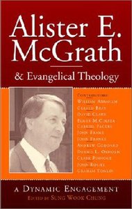 Alister E Mcgrath and Evangelical Theology Alister E Mcgrath and Evangelical Theology