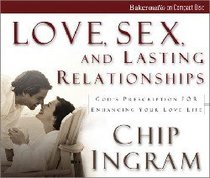 Love, Sex, and Lasting Relationships Love, Sex, and Lasting Relationships