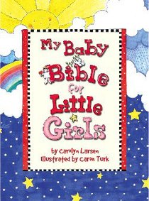 My Baby Bible For Little Girls My Baby Bible For Little Girls