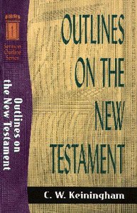 Sos: Outlines on the New Testament (Sermon Outline Series) Sos: Outlines on the New Testament (Sermon Outline Series)