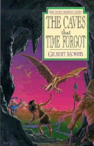The Caves That Time Forgot (#04 in Seven Sleepers Series) The Caves That Time Forgot (#04 in Seven Sleepers Series)