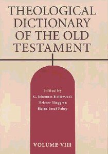 Theological Dictionary of the Old Testament (#15 in Theological Dictionary Of The Old Testament Series) Theological Dictionary of the Old Testament (#15 in Theological Dictionary Of The Old Testament Series)
