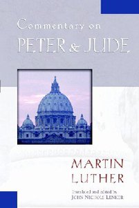 Commentary on Peter & Jude Commentary on Peter & Jude