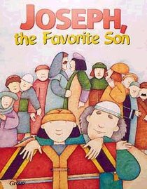 Joseph the Favorite Son (Bible Big Book Series) Joseph the Favorite Son (Bible Big Book Series)