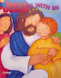 Jesus is With Us (Bible Big Book Series) Jesus is With Us (Bible Big Book Series)