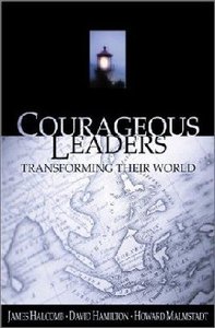 Courageous Leaders Courageous Leaders