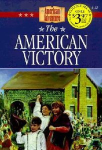 American Victory (#12 in American Adventure Series) American Victory (#12 in American Adventure Series)