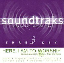 Here I Am to Worship (Accompaniment) Here I Am to Worship (Accompaniment)
