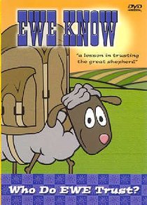 Who Do Ewe Trust? (Ewe Know Series) Who Do Ewe Trust? (Ewe Know Series)