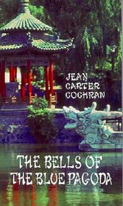 The Bells of the Blue Pagoda The Bells of the Blue Pagoda