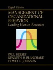 Management of Organizational Behavior (8th Edition) Management of Organizational Behavior (8th Edition)